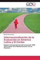 Marisa Carina Fazio - Internacionalización de la Evaluación en América Latina y El Caribe