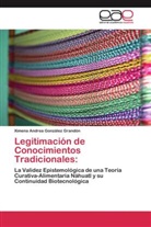 Ximena Andrea González Grandón - Legitimación de Conocimientos Tradicionales: