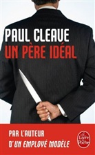 Paul Cleave, Paul (1974-....) Cleave, Cleave-p, Fabrice Pointeau, Paul Cleave - Un père idéal