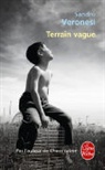 Dominique Vittoz, Sandro Veronesi, Sandro Veronesi, Sandro (1959-....) Veronesi, Veronesi-s - Terrain vague