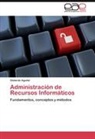 Gildardo Aguilar - Administración de Recursos Informáticos