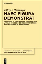 Jeffrey F Hamburger, Jeffrey F. Hamburger - Haec figura demonstrat