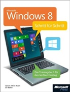 Balle, Jol Ballew, Joli Ballew, Rusen, Ciprian A. Rusen, Ciprian Adrian Rusen - Microsoft Windows 8 Schritt für Schritt
