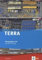 TERRA Geographie, Ausgabe Gymnasium Thüringen (2012): TERRA Geographie 5/6. Ausgabe Thüringen Gymnasium