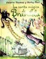 Korky Paul, Valerie Thomas - La varita mágica de Brunilda