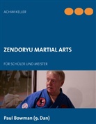 Achim Keller - Zendoryu Martial Arts