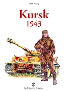 Mark Healy - Kursk 1943