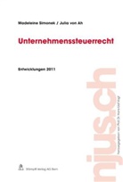 Julia von Ah, Madelein Simonek, Madeleine Simonek - Unternehmenssteuerrecht, Entwicklungen 2011
