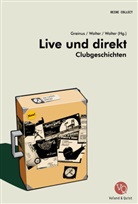 Greinus, Leif Greinus, Wolter, Martin Wolter, Sebastian Wolter - Live und direkt, m. Audio-CD