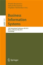 Witold Abramowicz, Dali Kriksciuniene, Dalia Kriksciuniene, Virgilijus Sakalauskas - Business Information Systems