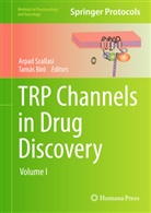 Tam?'s B. R., Bíró, Bíró, Tamás Bíró, Arpa Szallasi, Arpad Szallasi - TRP Channels in Drug Discovery