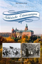 Silk Findeisen, Silke Findeisen, Haus Schlesien - Schlesische Erinnerungen