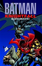 Jim Aparo, Chuc Dixon, Chuck Dixon, Jo u a Duffy, Joe Duffy, Mary Jo Duffy... - Batman: Knightfall - Der Sturz des Dunklen Ritters. Bd.3