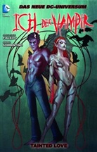 Joshua H. Fialkov, Joshua Hale Fialkov, Jean C Frison, Jean C. Frison, Andrea Sorrentino, Andrea Sorrentino - Ich, der Vampir - Bd.1: Ich, der Vampir - Tainted Love