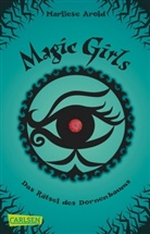 Marliese Arold - Magic Girls - Das Rätsel des Dornenbaums