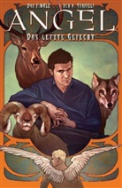 Mariah Huehner, David Tischmann, Joss Whedon - Angel, Staffel 6 - Bd.8: Angel - Das letzte Gefecht