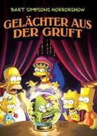 Mat Groening, Matt Groening, Bill Morrison, Mat Groening - Bart Simpsons Horrorshow - Gelächter aus der Gruft