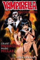 Millar, Mark Millar, Morriso, Gran Morrison, Grant Morrison - Vampirella: Masters Series - Heiliger Krieg