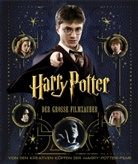 MINALIMA (design), J. K. Rowling, Bria Sibley, Brian Sibley - Harry Potter - Der große Filmzauber