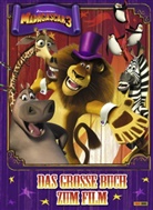 Claudi Weber - Madagascar 3 - Flucht durch Europa