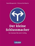 Borgenich, David Borgenicht, De Silverio, Victoria De Silverio, Victoria de Silverio - Der kleine Schlussmacher