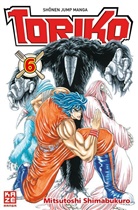 Mitsutoshi Shimabukuro - Toriko. Bd.6
