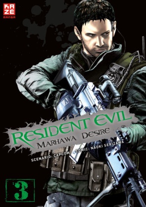 Capco,  Capcom, Naok Serizawa, Naoki Serizawa - Resident Evil - Marhawa Desire. Bd.3