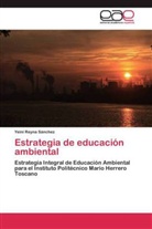Yeiní Reyna Sánchez - Estrategia de educación ambiental