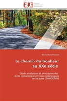 Hasson-M, Muna Majeed Hasson - Le chemin du bonheur au xxe siecle