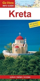 Blisse, Manuela Blisse, Lehman, Uwe Lehmann - Go Vista Info Guide Kreta