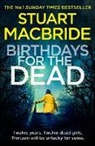 Stuart Macbride - Birthdays for the Dead