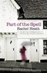 Rachel Heath - Part of the Spell