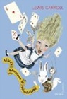 Anonymous, Lewis Caroll, Lewis Carroll - Alice's Adventures in Wonderland