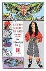 Alasdair Gray, Gray Alasdair - Every Short Story by Alasdair Gray 1951-2012