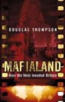 Douglas Thompson - Mafialand
