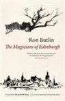 Ron Butlin, James Hutcheson - The Magicians of Edinburgh