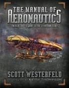 Scott Westerfeld - The Manual of Aeronautics