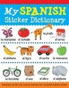 Catherine Bruzzone, Louise Millar, Louise Comfort - My Spanish Sticker Dictionary