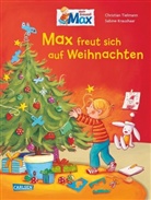 Kraushaar, Sabine Kraushaar, Tielman, Christian Tielmann, Sabine Kraushaar - Max freut sich auf Weihnachten