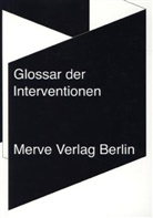 Frie Borries, Friedrich von Borries, Christian Hiller, Daniel Kerber, von Borries, Friedrich von Borries... - Glossar der Interventionen
