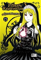 Yasunori Mitsunaga - Princess Resurrection. Bd.15