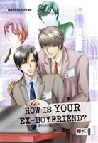 Makoto Tateno - How is Your Ex-Boyfriend?