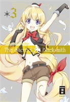 Miura, Isao Miura, Yamad, Kotar Yamada, Kotaro Yamada, Koutaro Yamada... - The Sacred Blacksmith. Bd.3