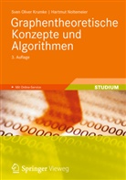 Sven O. Krumke, Sven Olive Krumke, Sven Oliver Krumke, Hartmut Noltemeier - Graphentheoretische Konzepte und Algorithmen