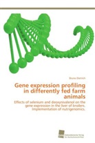 Bruno Dietrich - Gene expression profiling in differently fed farm animals