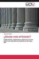 Juan Suasnábar - ¿Dónde está el Estado?
