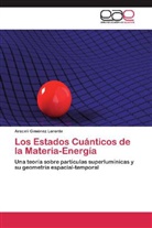 Araceli Giménez Lorente - Los Estados Cuánticos de la Materia-Energía