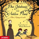 Maryrose Wood, Katja Danowski - Das Geheimnis von Ashton Place - Aller Anfang ist wild, 3 Audio-CDs (Hörbuch)