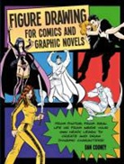 Daniel Cooney - Figure Drawing for Comics and Graphic Novels