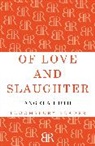 Angela Huth, Huth Angela - Of Love and Slaughter